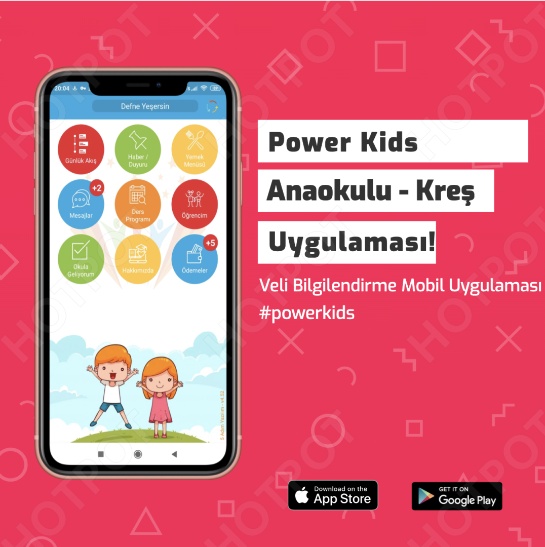 Biz En İyi Anaokulu Yönetim Sistemi Power Kids i Kullanıyoruz